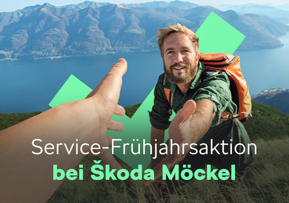 Gemeinsam den Frühling entdecken. Check. Service-Angebote im Frühjahr.